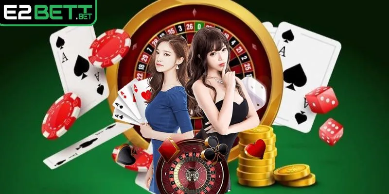 Những ưu điểm khi trải nghiệm tại casino E2BET